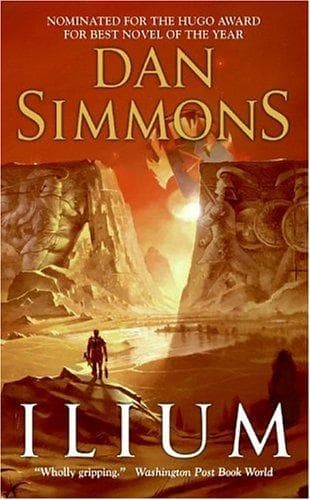 Ilium by Dan Simmons - Book Cover