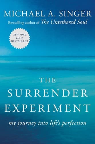 The Surrender Experiment by Michael A. Singer - Book Cover