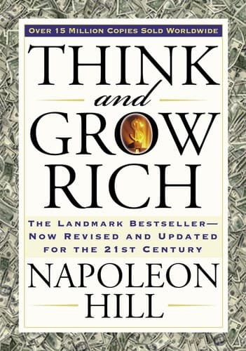 Think and Grow Rich by Napoleon Hill - Book Cover